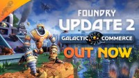 Video : Foundry sa v novom update rozrastá o medziplanetárne obchodné siete
