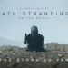 Video : Death Stranding približuje svoj doterajší príbeh