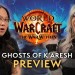 Video : World of Warcraft prináša prvý pohľad na Ghosts of K'aresh