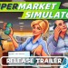 Video : Supermarket Simulator vychádza v plnej verzii