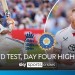 Morning highlights: India in control as Pant lights up Edgbaston after being dropped twice