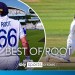 A Root masterclass! The best shots of his century against India!