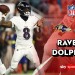 Highlights: Ravens @ Dolphins