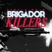 Brigador Killers dostal nové demo a vracia sa do ulíc korporátnej vojny