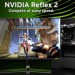 Reflex 2 Nvidia nikdy nevydala, slíbila ho před 1,5 rokem, na hráče se vykašlala